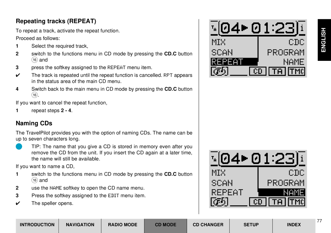 Blaupunkt DX-R70 operating instructions MIX CDC Scan, Repeating tracks Repeat, Naming CDs 