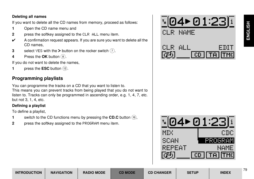 Blaupunkt DX-R70 CLR Name CLR ALL Edit MIX CDC Scan, Programming playlists, Deleting all names, Defining a playlist 