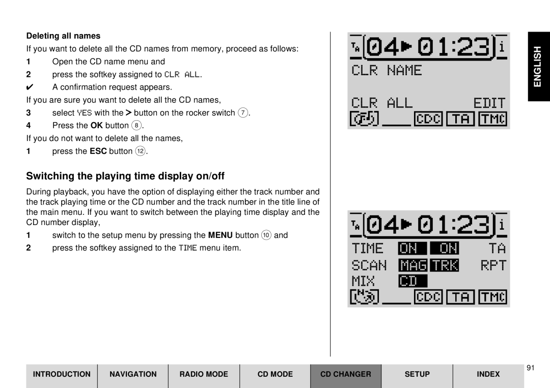 Blaupunkt DX-R70 operating instructions CLR Name CLR ALL Edit Time on on TA Scan MAG TRK RPT MIX CD, Deleting all names 