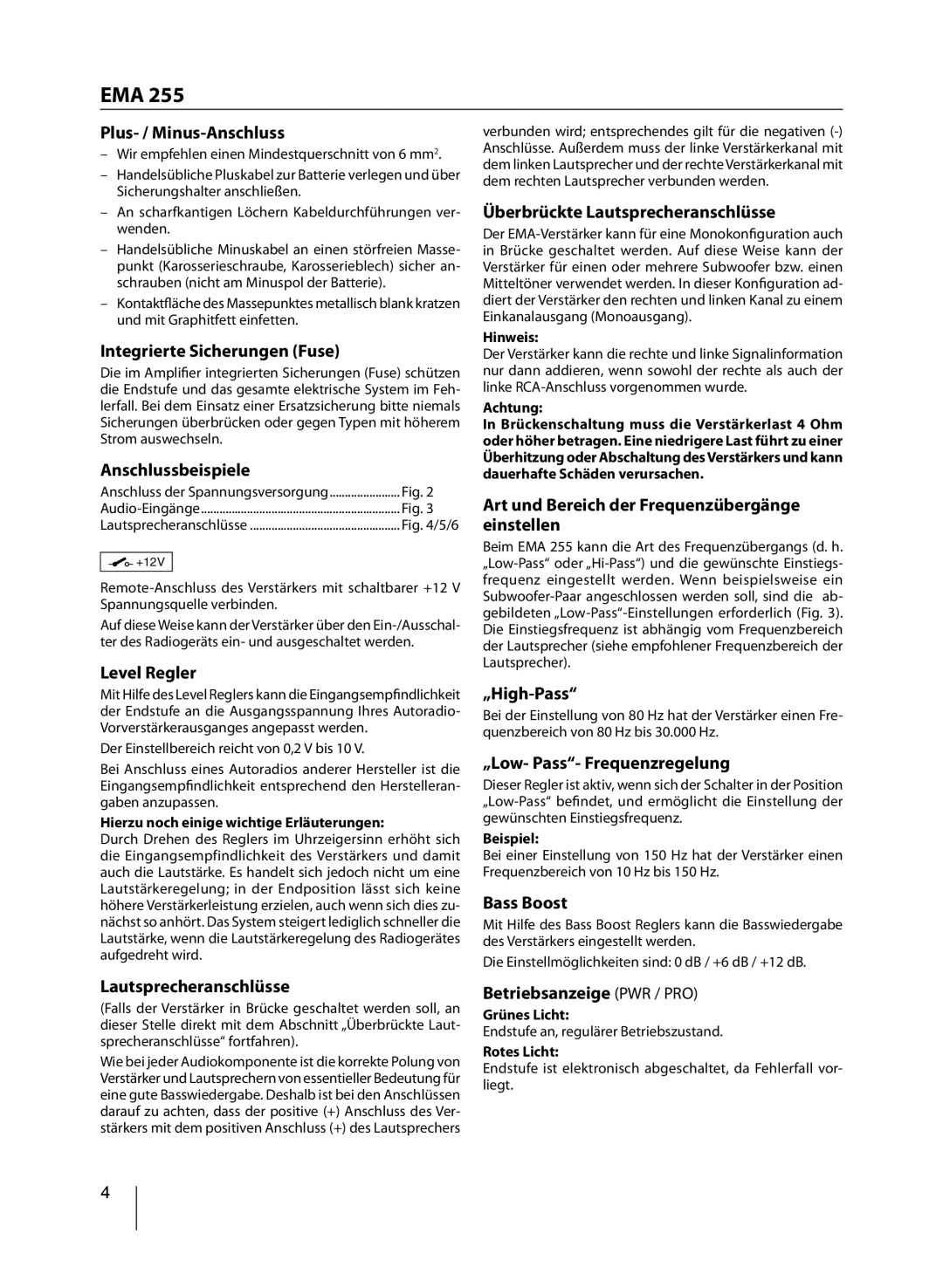 Blaupunkt EMA 255 Plus- / Minus-Anschluss, Integrierte Sicherungen Fuse, Anschlussbeispiele, Level Regler, „High-Pass 