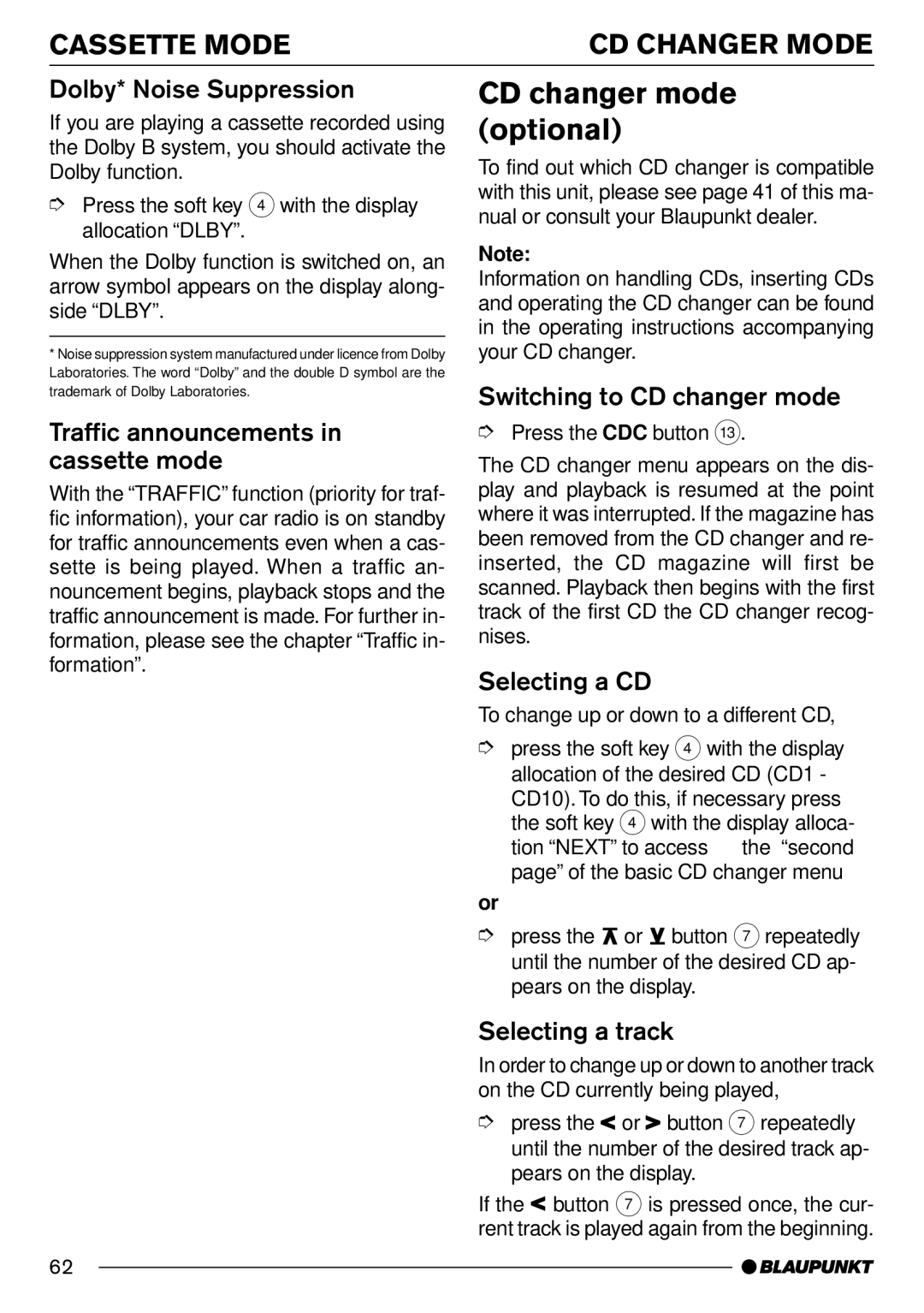 Blaupunkt Frankfurt C70 operating instructions CD changer mode optional, Cassette Mode CD Changer Mode 