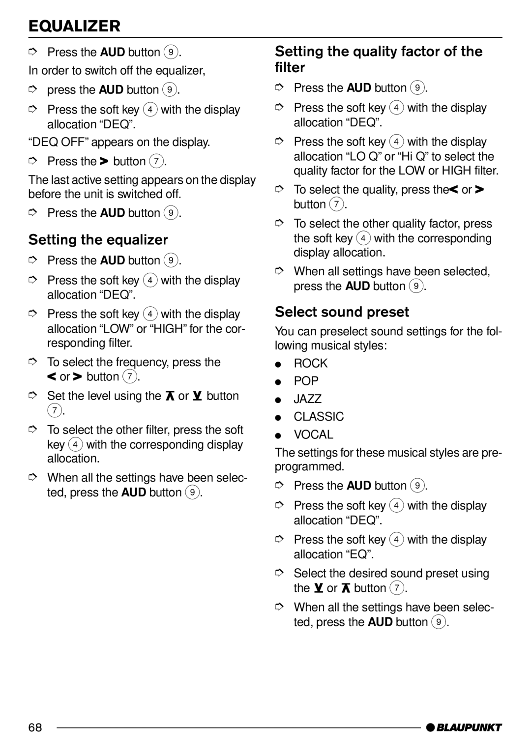Blaupunkt Frankfurt C70 Setting the equalizer, Setting the quality factor of the filter, Select sound preset 