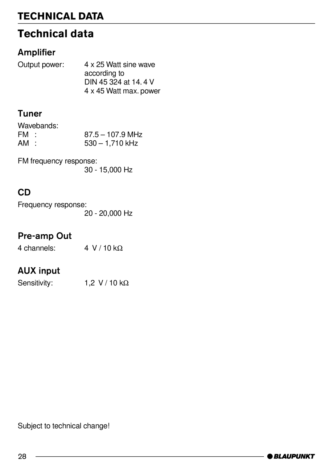 Blaupunkt Hamburg CD70 operating instructions Technical data, Amplifier, Tuner, Pre-amp Out, AUX input 