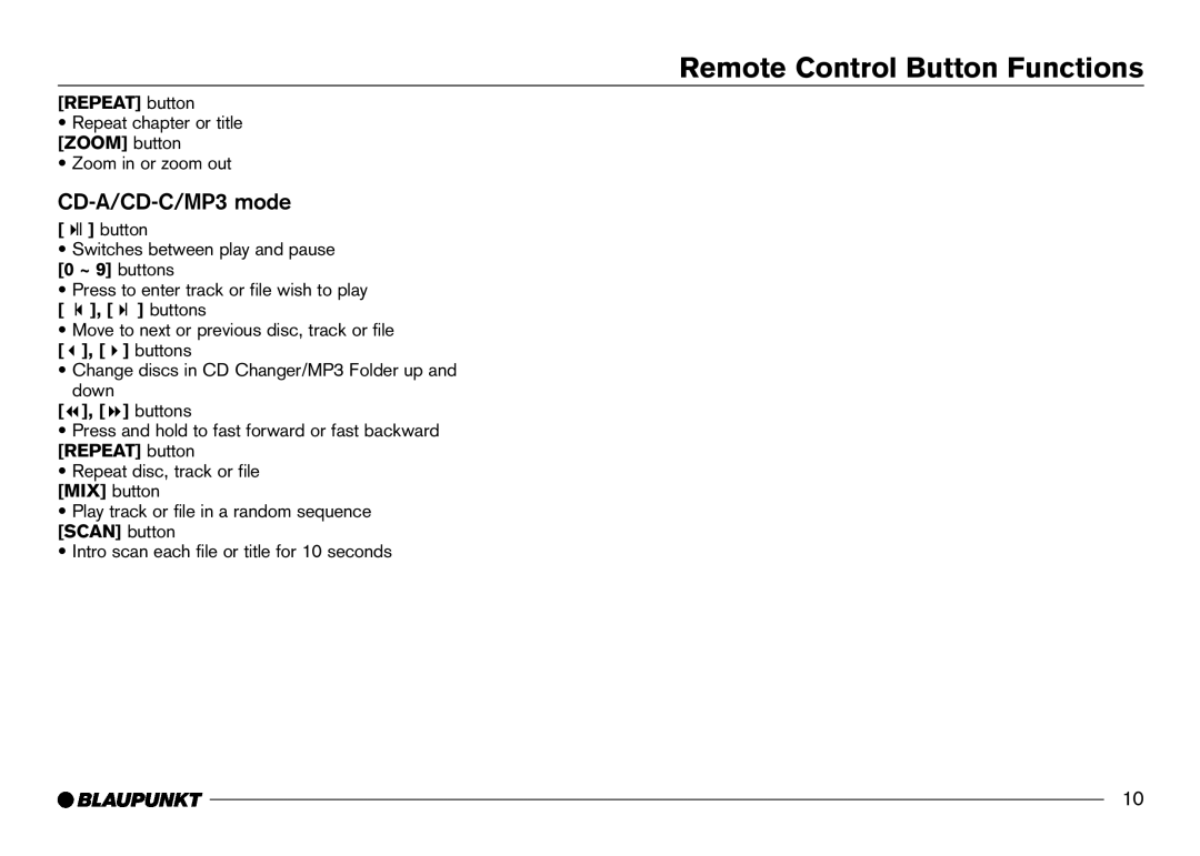 Blaupunkt IVDM-7002 manual CD-A/CD-C/MP3 mode, Repeat button, MIX button 