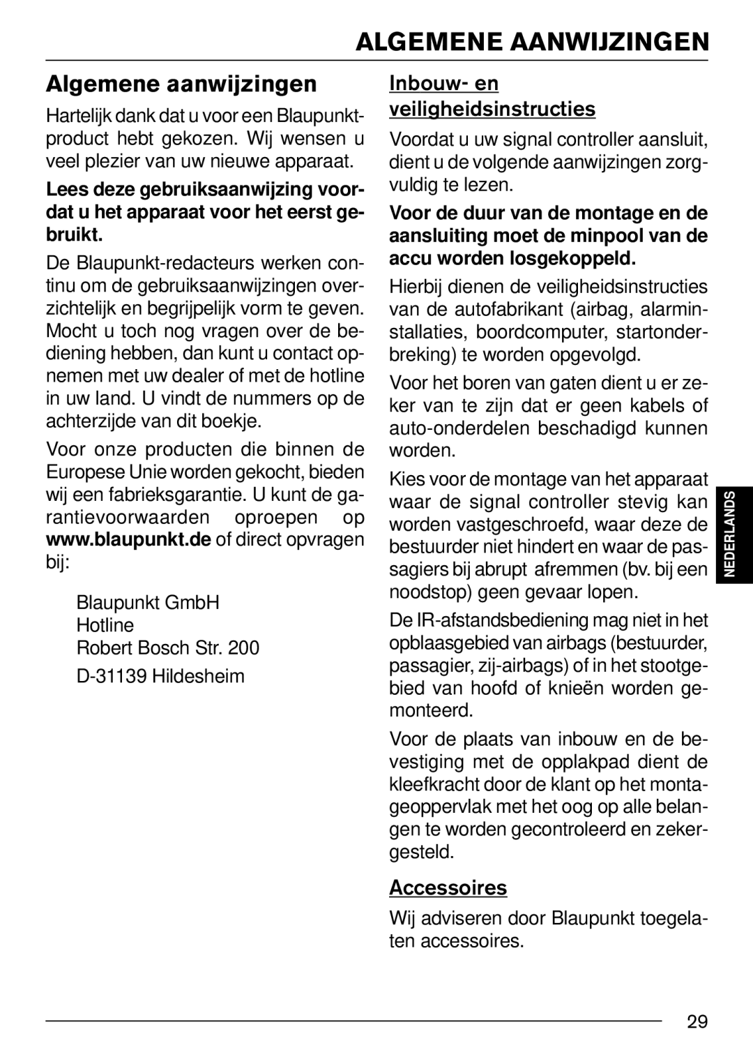 Blaupunkt IVSC-3302 Algemene Aanwijzingen, Algemene aanwijzingen, Inbouw- en veiligheidsinstructies 