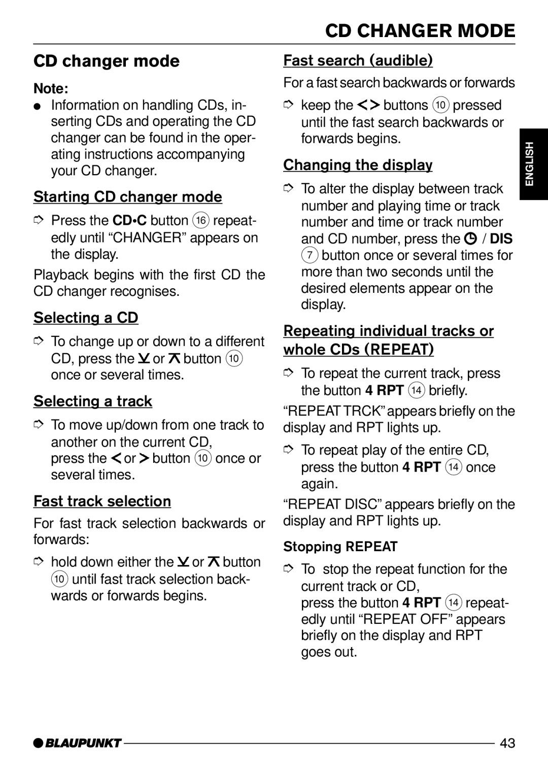 Blaupunkt Bologna C51, Kansas DJ51, Hawaii DJ51, Maryland DJ51, Dsseldorf C51 CD Changer Mode, CD changer mode 