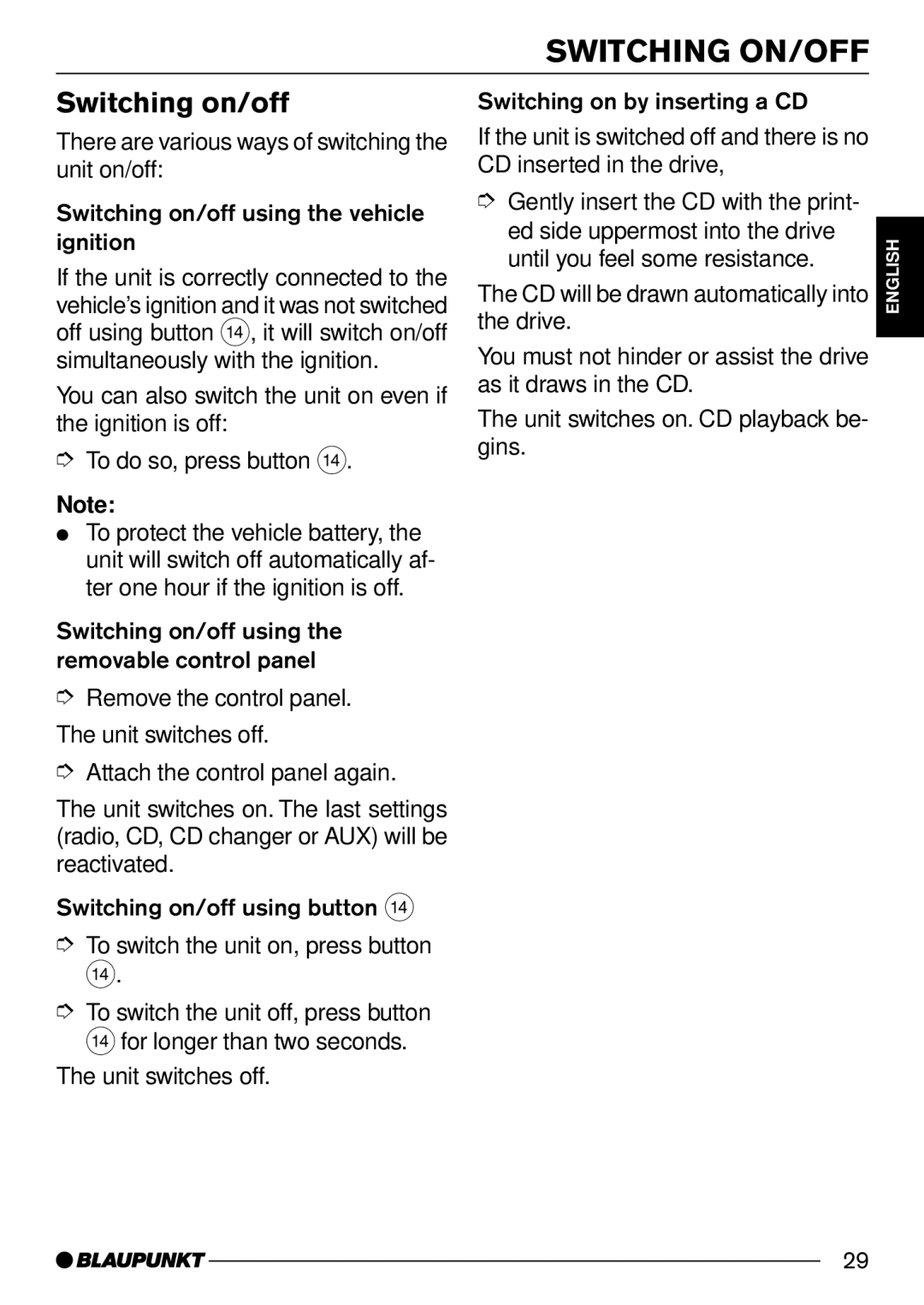 Blaupunkt San Remo CD31, Konstanz CD31, Santa Cruz CD31 operating instructions Switching ON/OFF, Switching on/off 