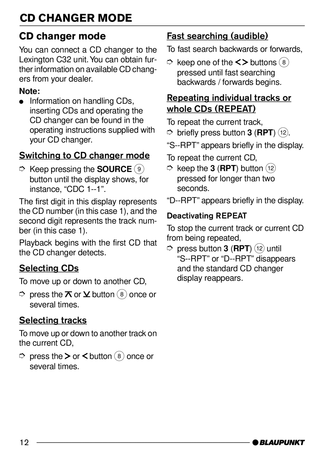 Blaupunkt Lexington C32, St. Louis C32 operating instructions CD Changer Mode, CD changer mode 