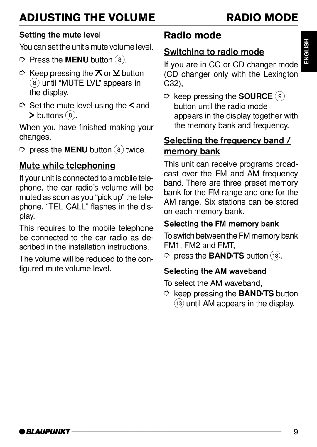 Blaupunkt St. Louis C32, Lexington C32 Adjusting the Volume Radio Mode, Radio mode, Switching to radio mode 