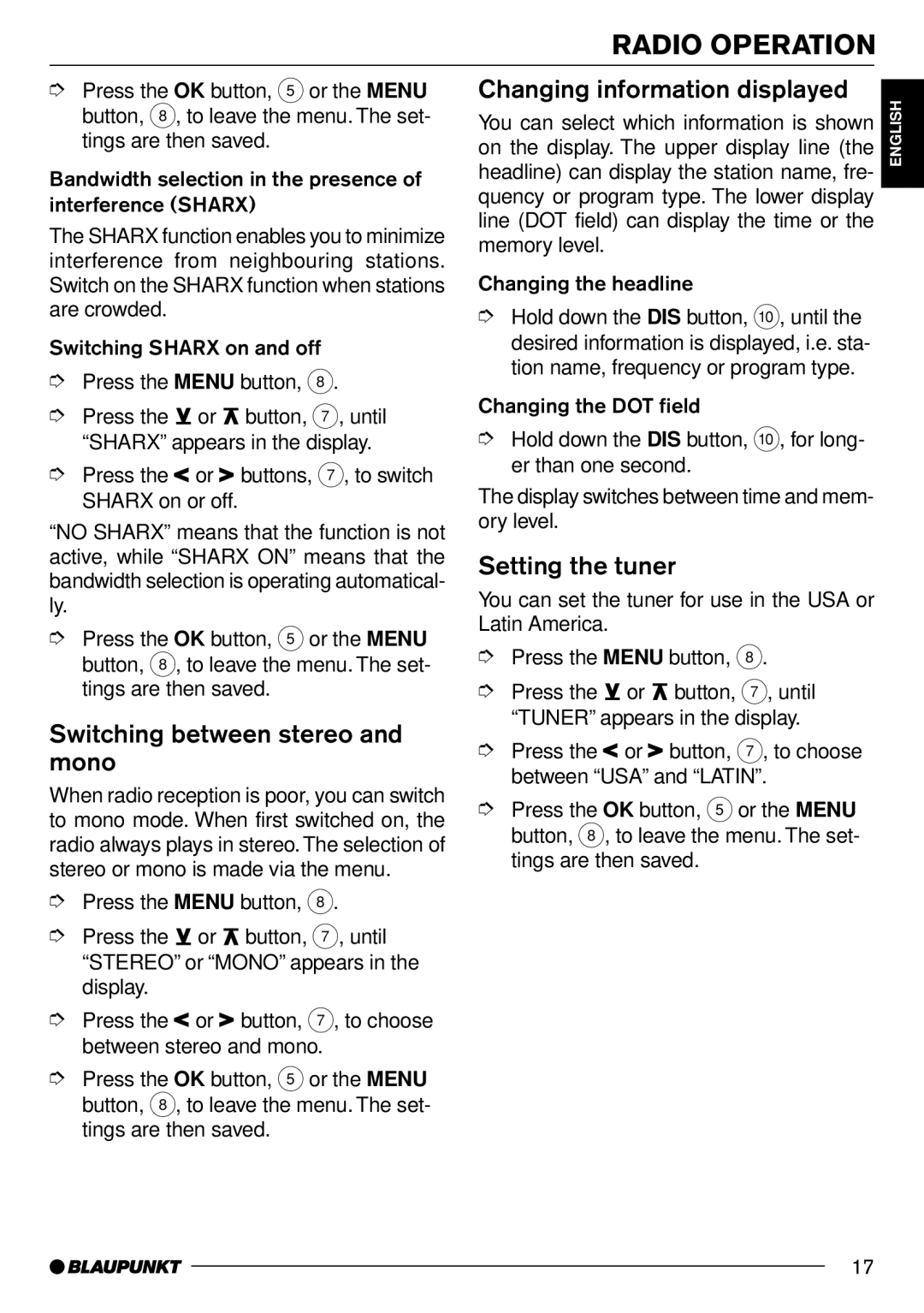 Blaupunkt MD70 Switching between stereo and mono, Changing information displayed, Setting the tuner 