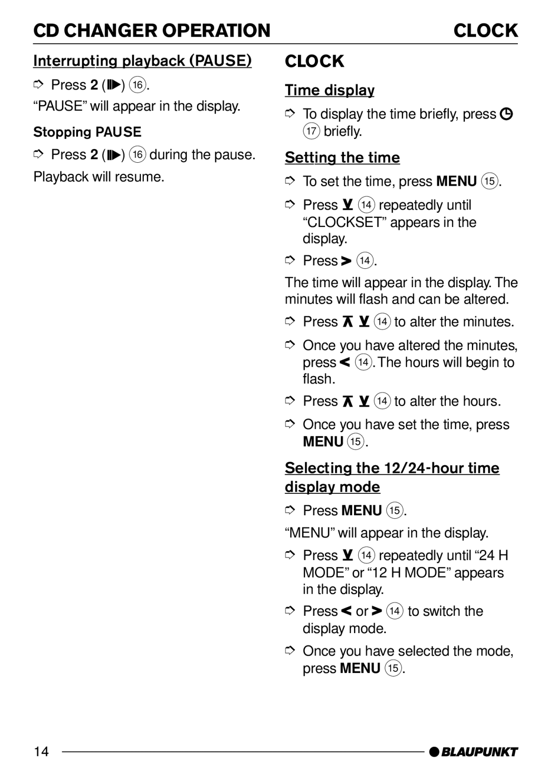 Blaupunkt Melbourne C30, Hollywood C30 Clock, Interrupting playback Pause, Time display, Setting the time 