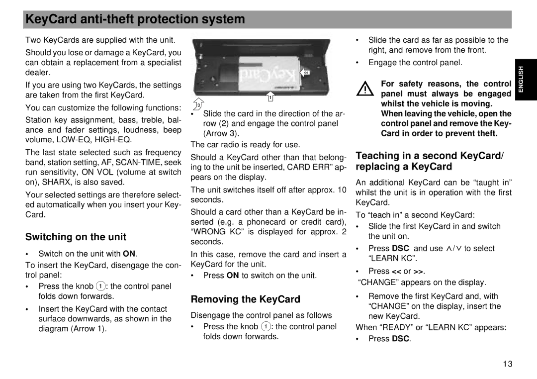 Blaupunkt Mnchen RDM 169 KeyCard anti-theft protection system, Switching on the unit, Removing the KeyCard 