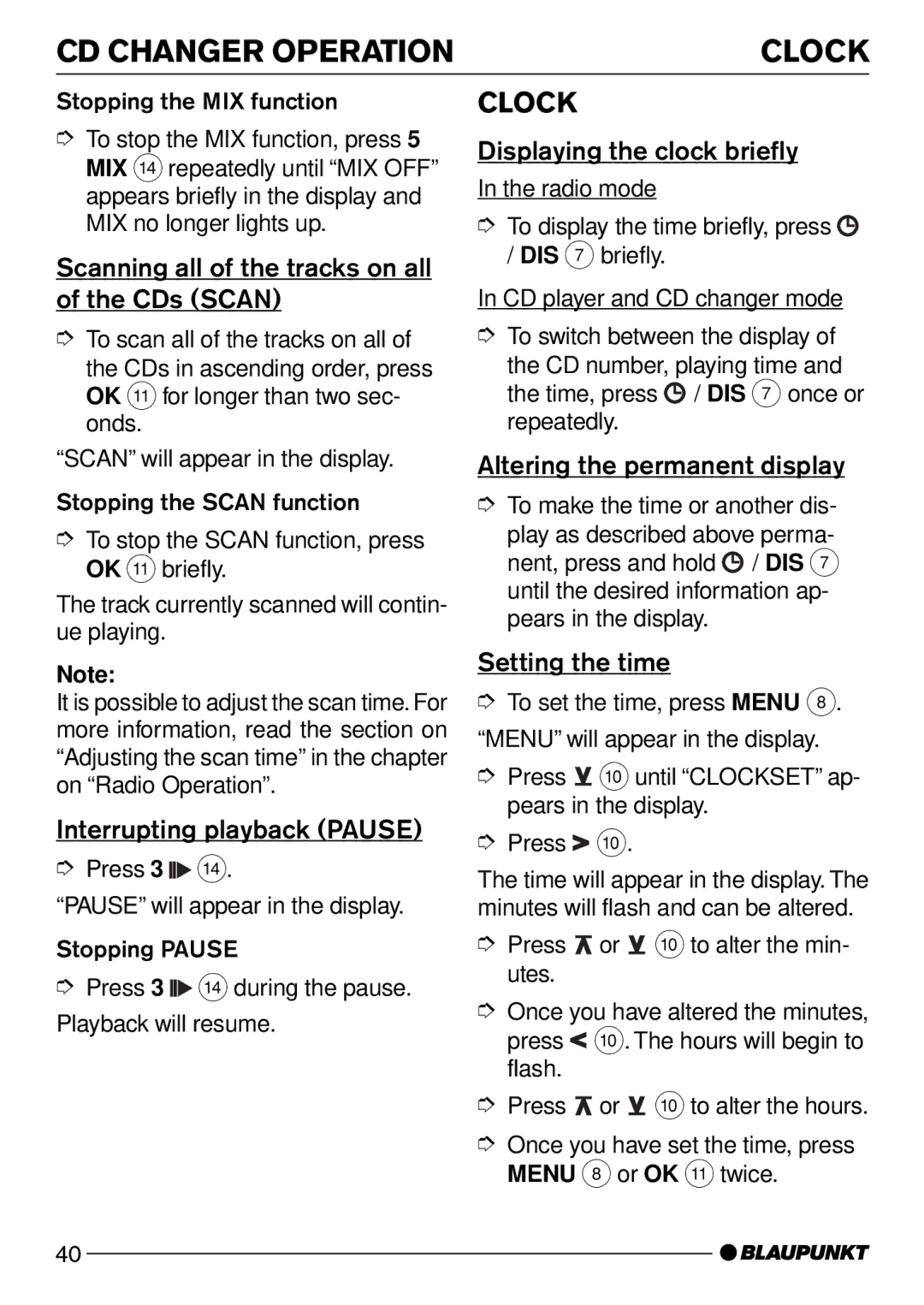 Blaupunkt DJ50 Scanning all of the tracks on all of the CDs Scan, Displaying the clock briefly, Setting the time 