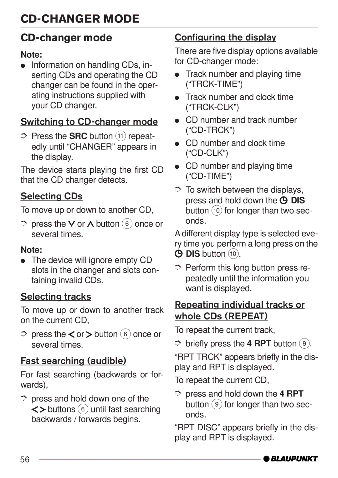 Blaupunkt MP35 operating instructions CD-CHANGER Mode, Switching to CD-changer mode, Selecting CDs 