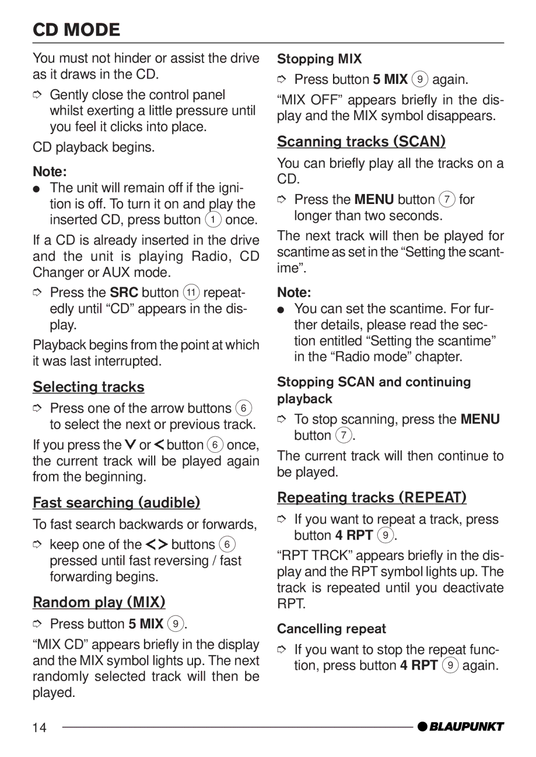 Blaupunkt MP35 Selecting tracks, Fast searching audible, Random play MIX, Scanning tracks Scan, Repeating tracks Repeat 