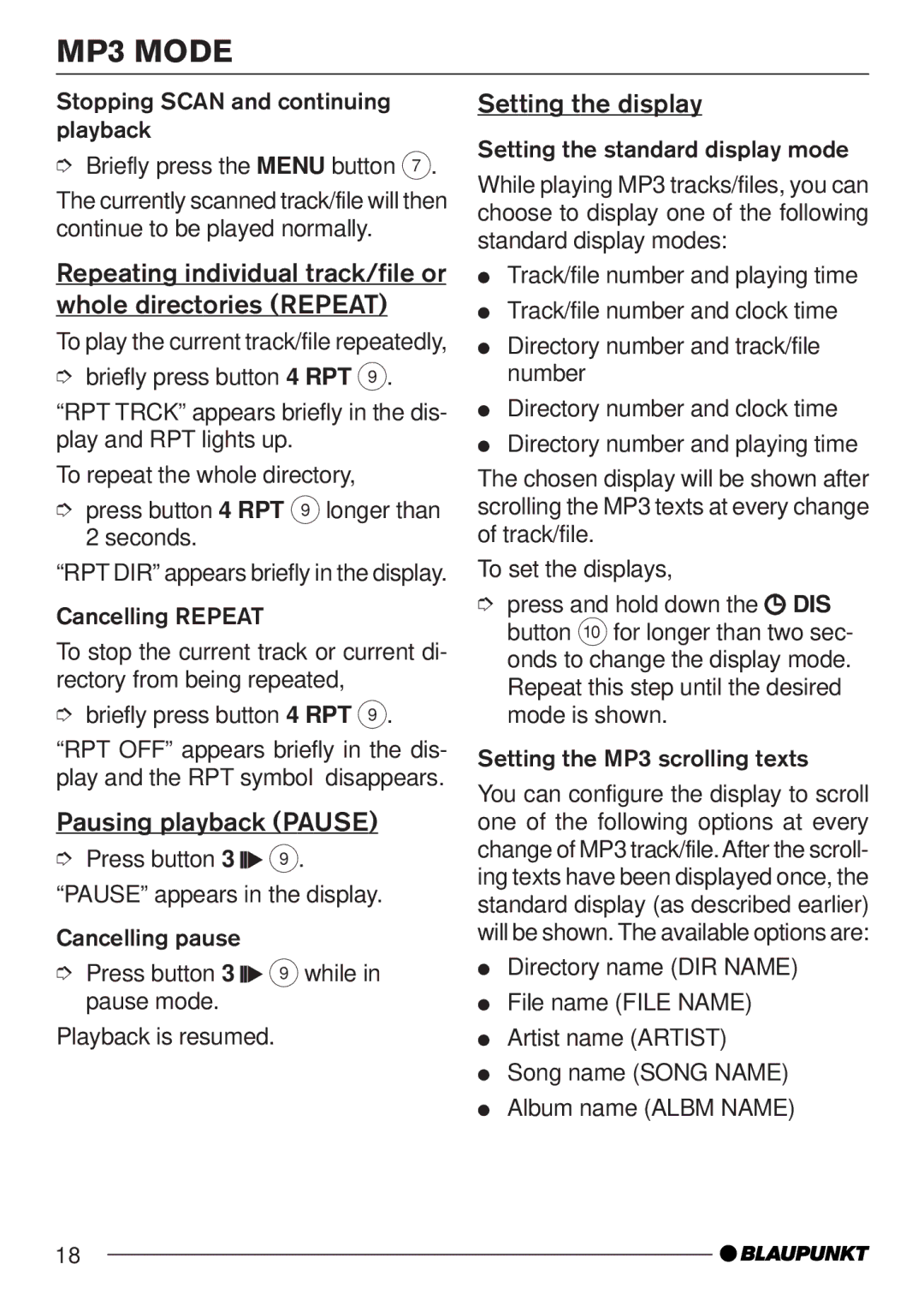 Blaupunkt MP35 operating instructions Repeating individual track/file or whole directories Repeat, Pausing playback Pause 