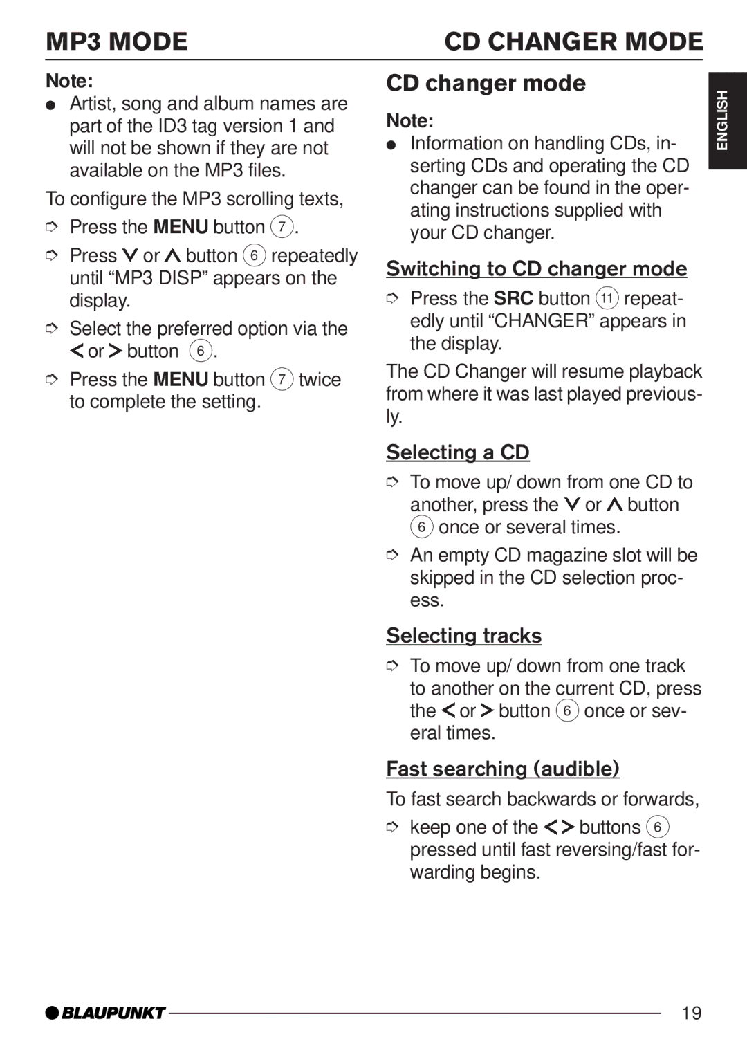 Blaupunkt MP35 operating instructions MP3 Mode CD Changer Mode, Switching to CD changer mode, Selecting a CD 