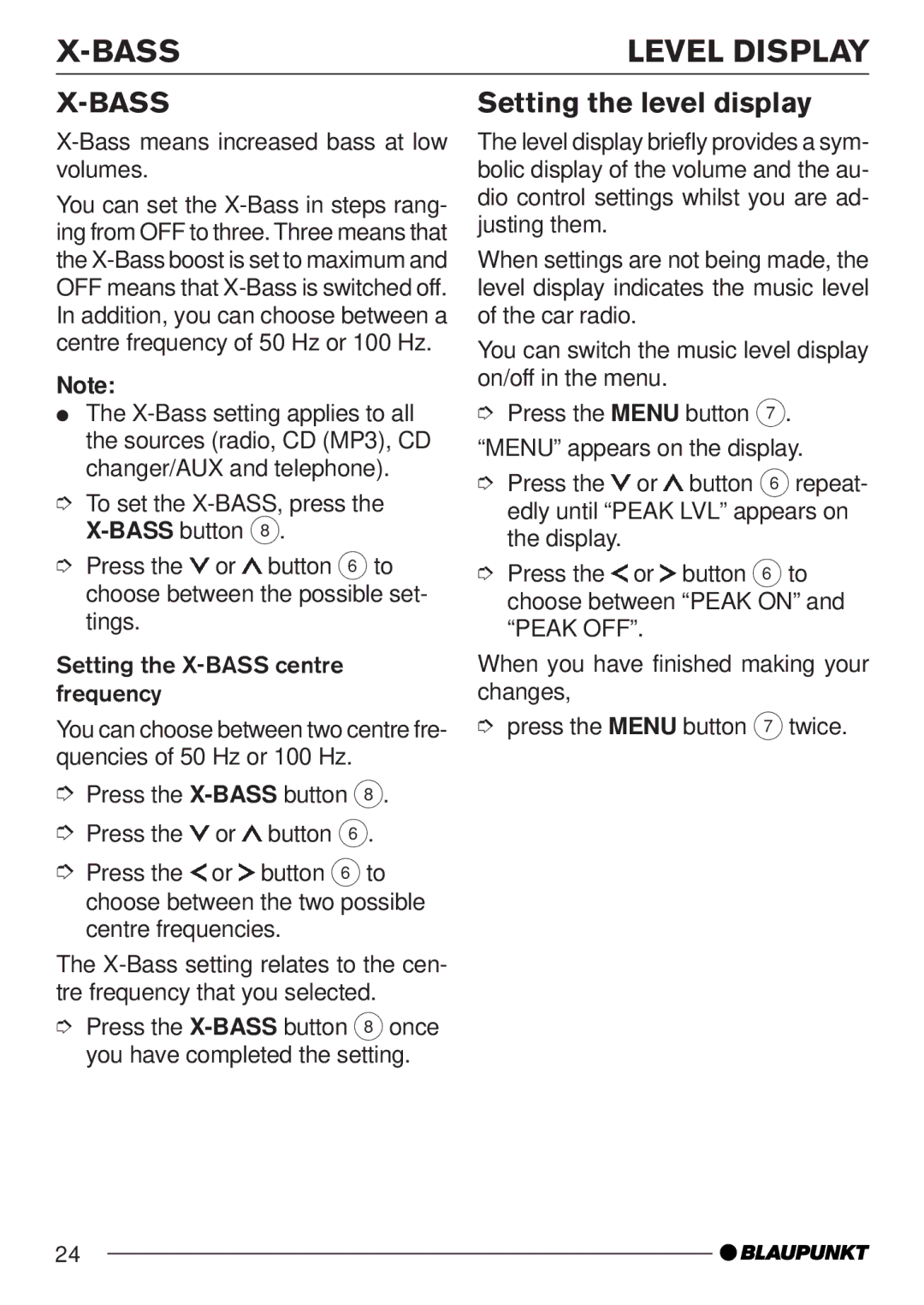 Blaupunkt MP35 operating instructions Setting the level display, Bass means increased bass at low volumes 