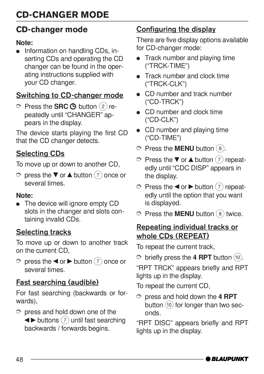 Blaupunkt MP35 operating instructions CD-CHANGER Mode, Switching to CD-changer mode, Selecting CDs 