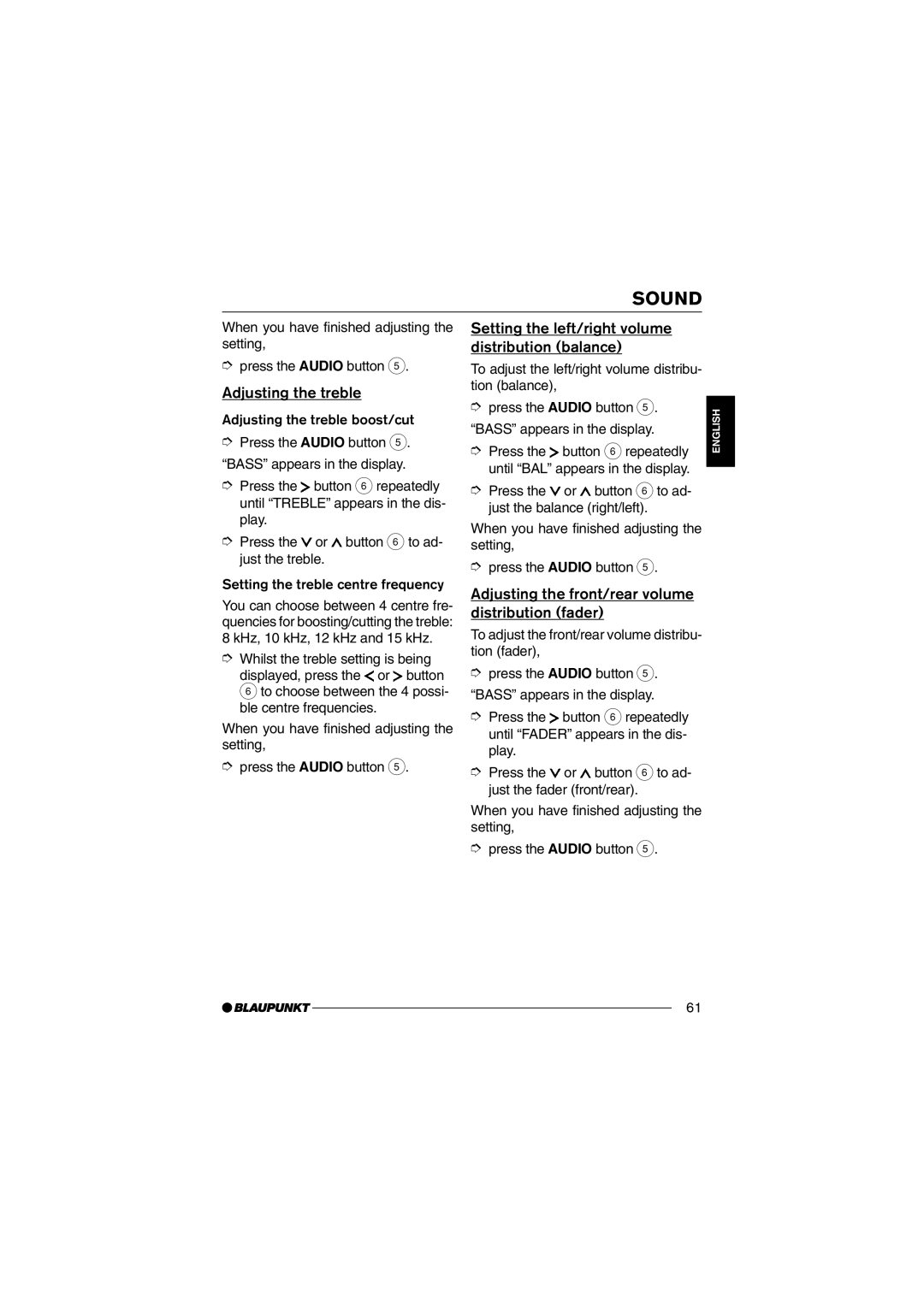 Blaupunkt MP35 operating instructions Adjusting the treble, Setting the left/right volume distribution balance 