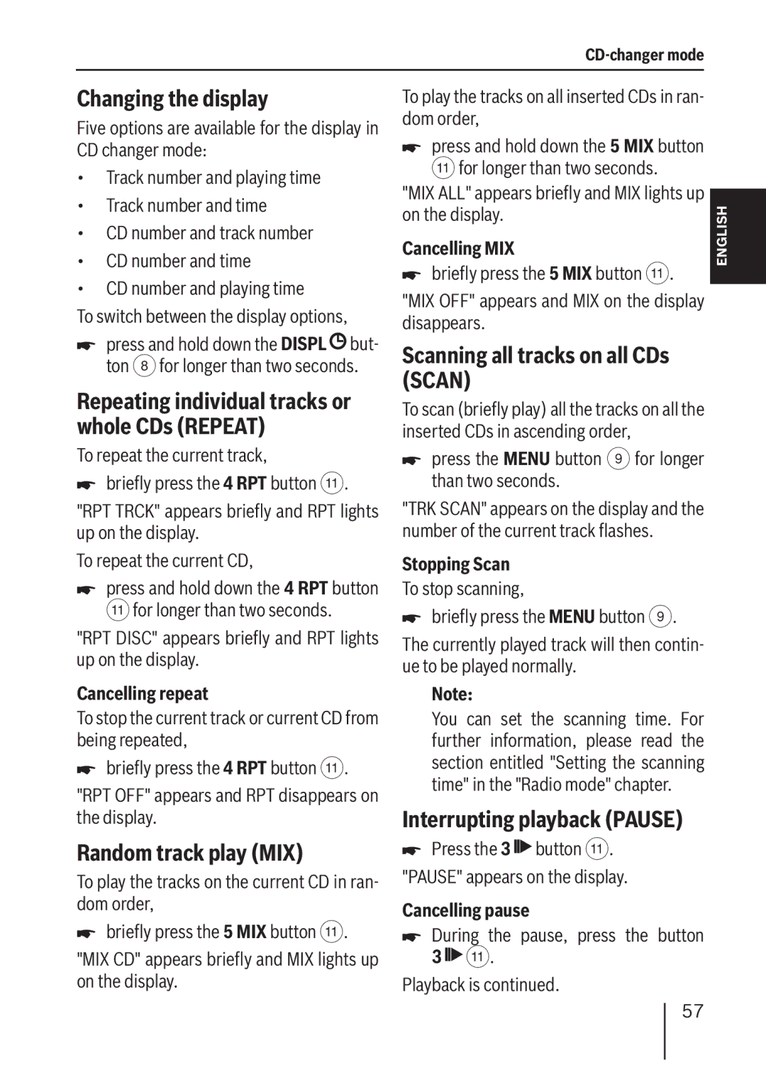 Blaupunkt MP36 Changing the display, Scanning all tracks on all CDs Scan, Repeating individual tracks or whole CDs Repeat 