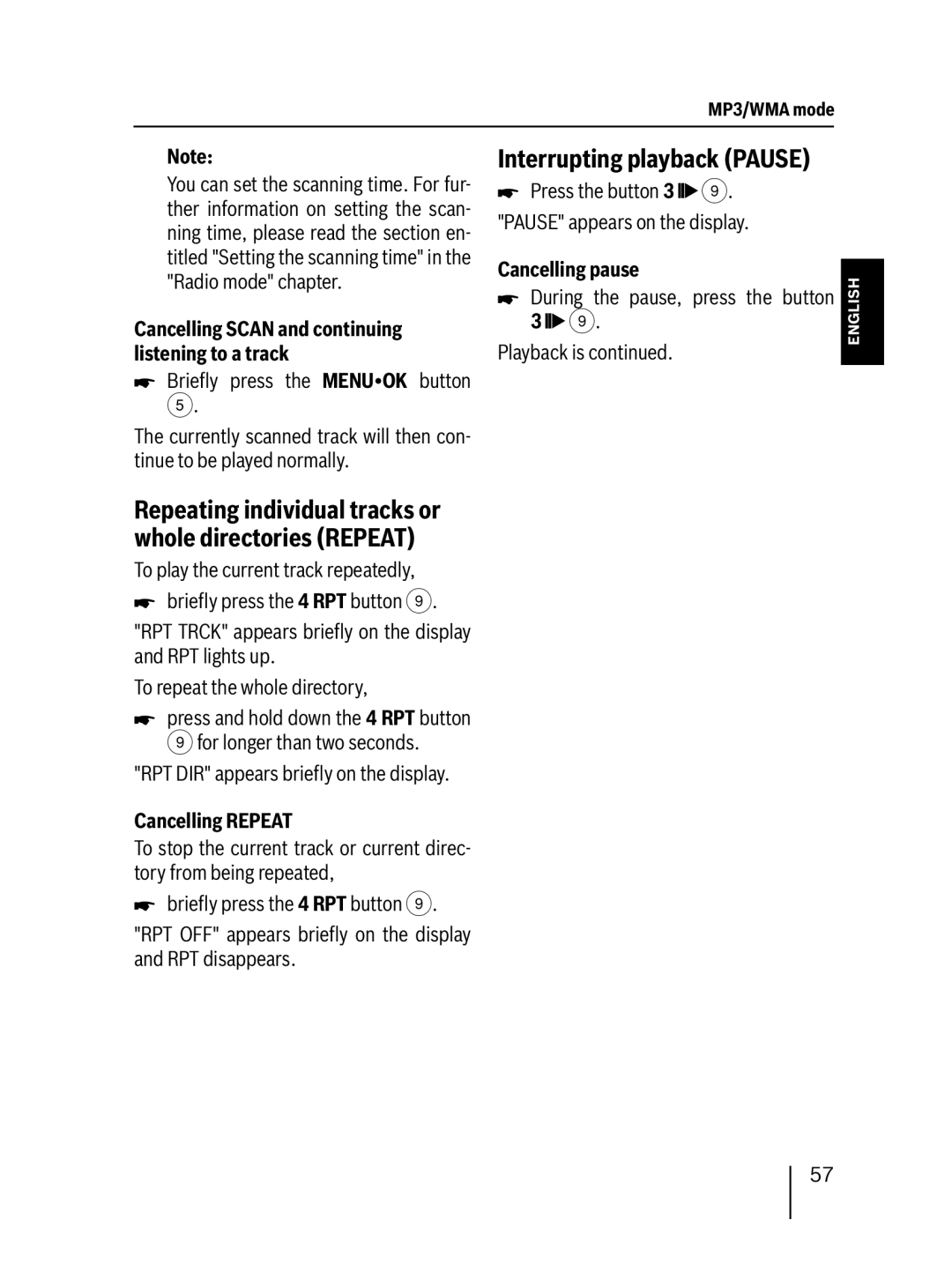 Blaupunkt MP38 installation instructions Interrupting playback Pause, Brieﬂy press the MENU¥OK button 