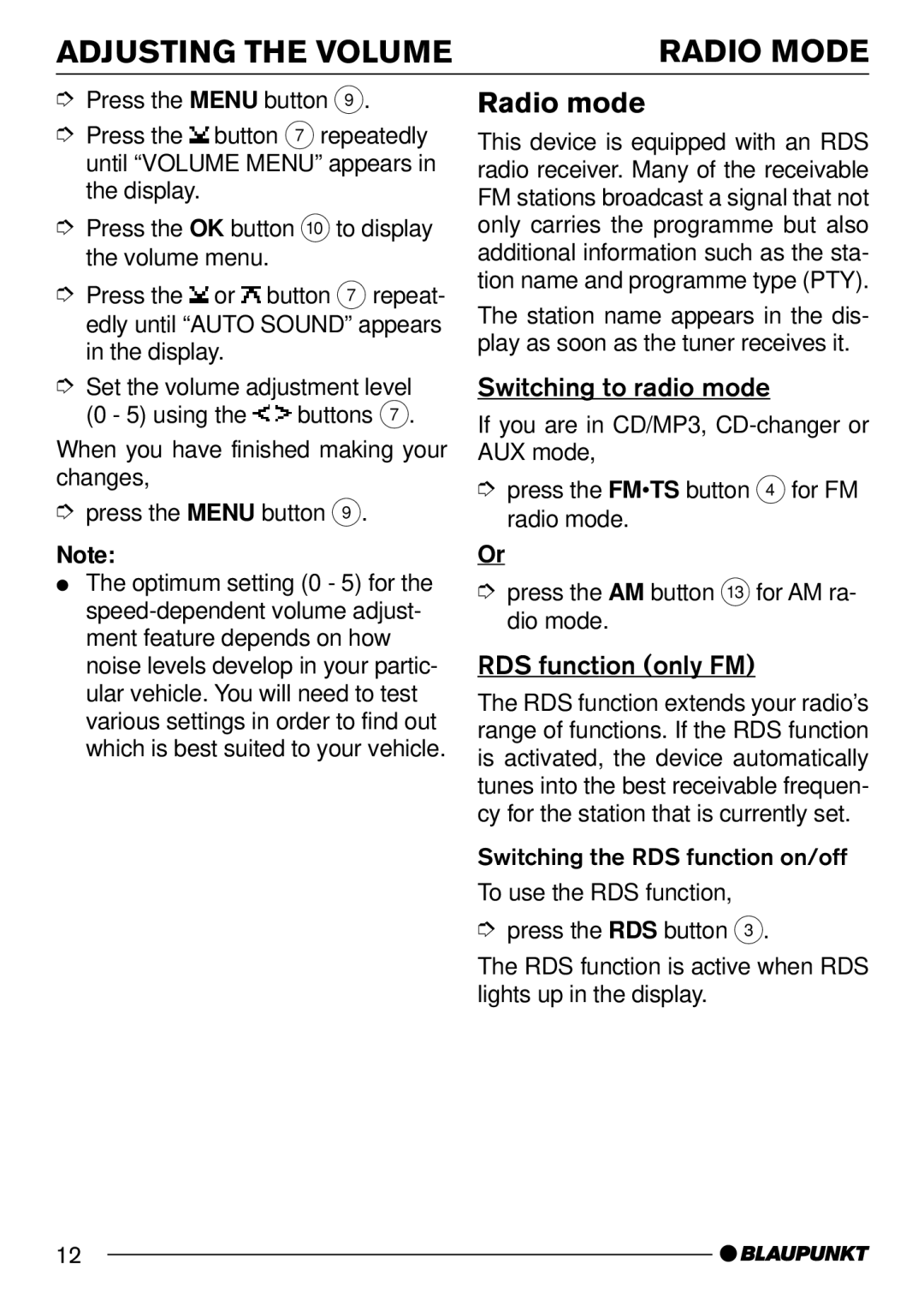 Blaupunkt MP54 Adjusting the Volume Radio Mode, Radio mode, Switching to radio mode, RDS function only FM 