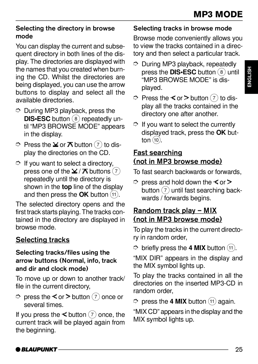 Blaupunkt MP54 operating instructions Fast searching Not in MP3 browse mode, Selecting the directory in browse mode 