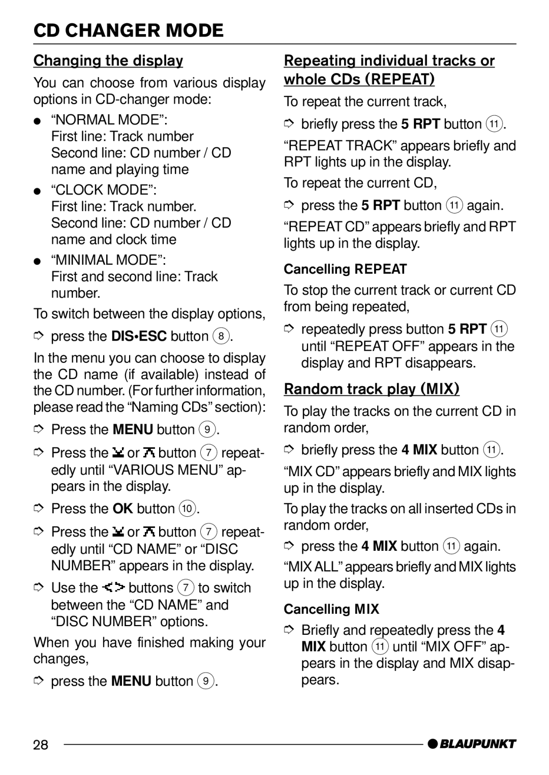 Blaupunkt MP54 operating instructions Repeating individual tracks or whole CDs Repeat, Minimal Mode 