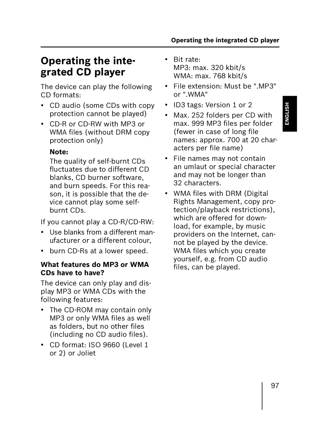 Blaupunkt MP56 operating instructions Operating the inte- grated CD player, What features do MP3 or WMA CDs have to have? 