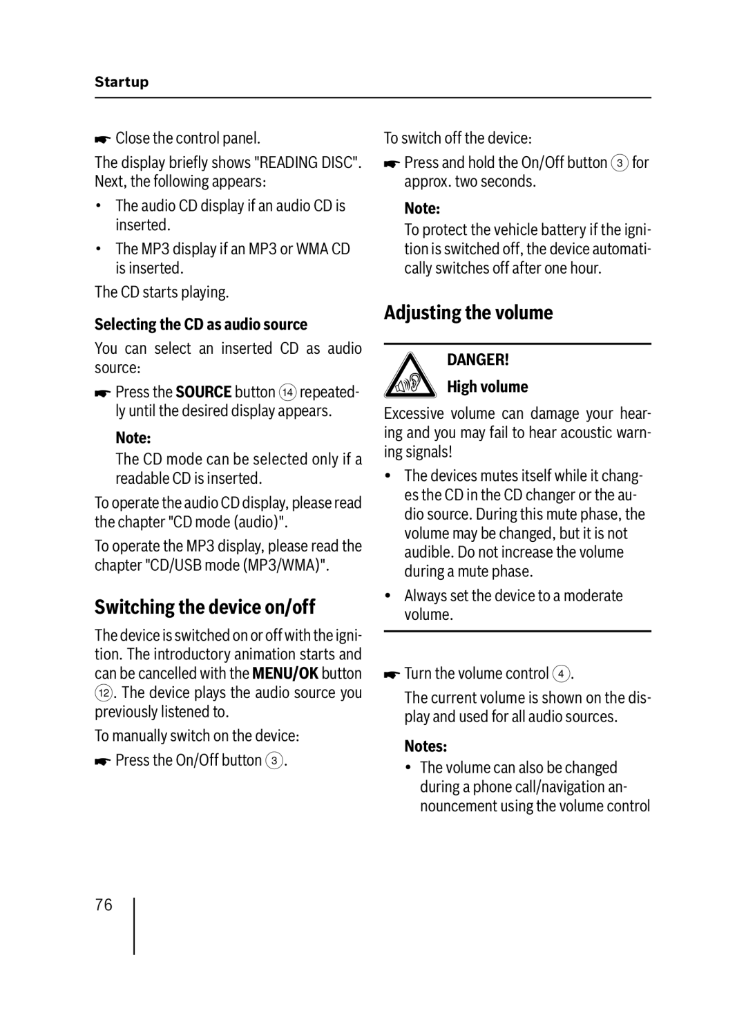 Blaupunkt MP57 Switching the device on/off, Adjusting the volume, Selecting the CD as audio source, High volume 