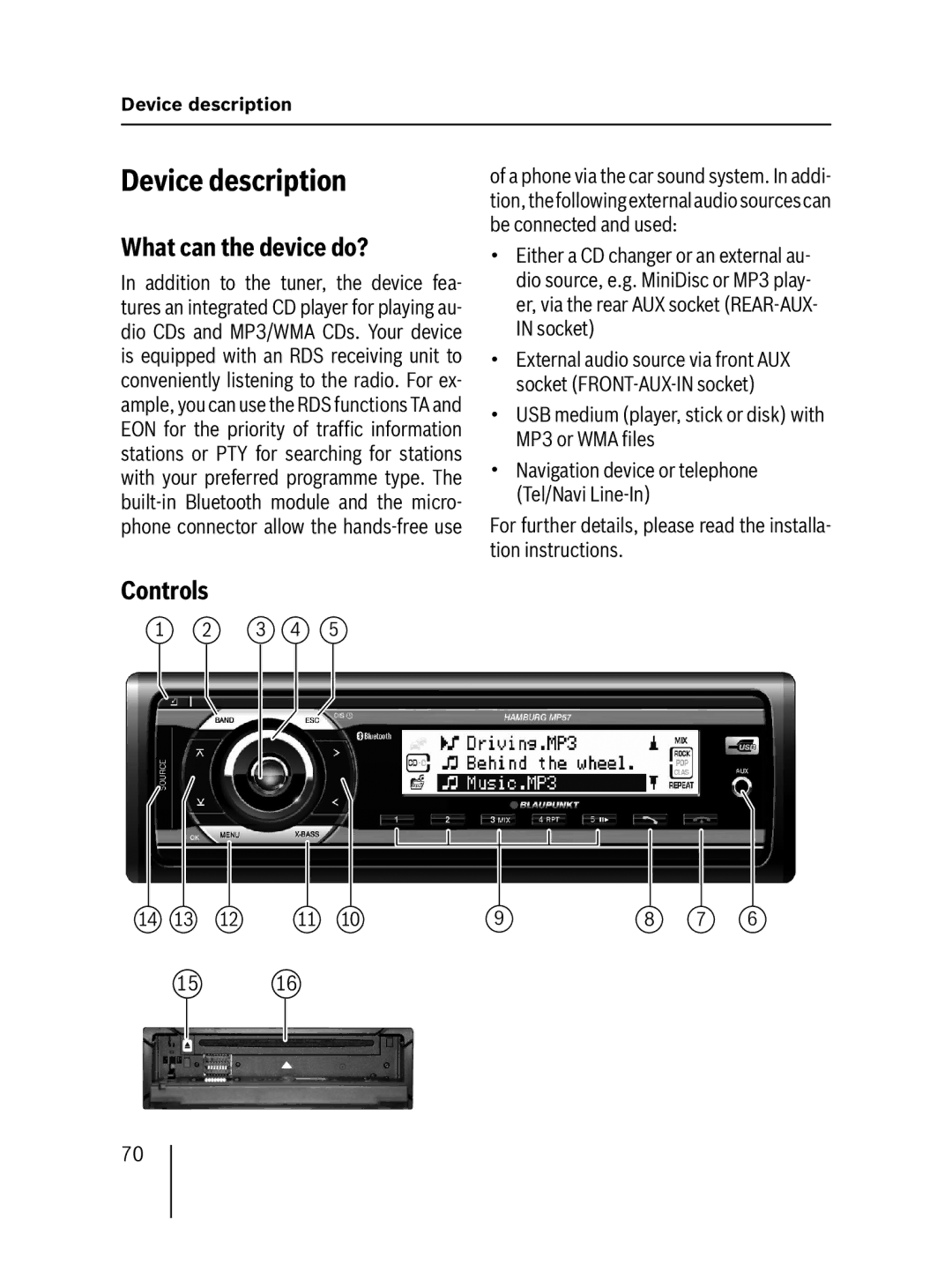 Blaupunkt MP57 operating instructions Device description, What can the device do?, Controls 