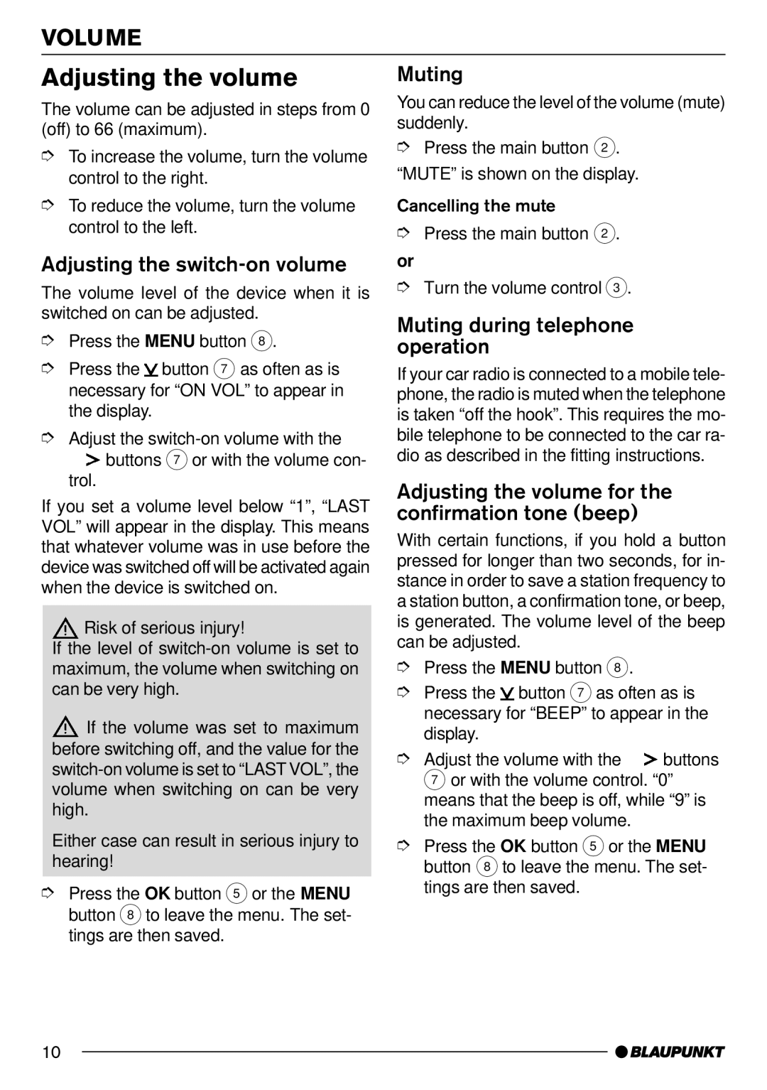 Blaupunkt MP71 operating instructions Adjusting the volume, Volume 