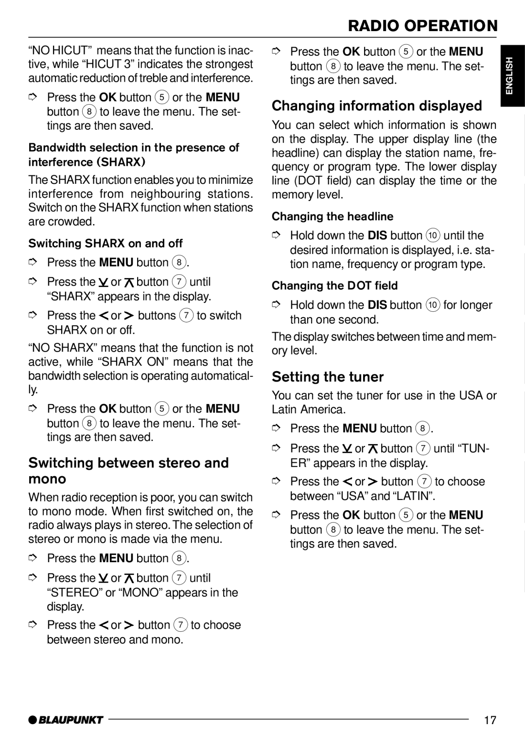 Blaupunkt MP71 operating instructions Switching between stereo and mono, Changing information displayed, Setting the tuner 