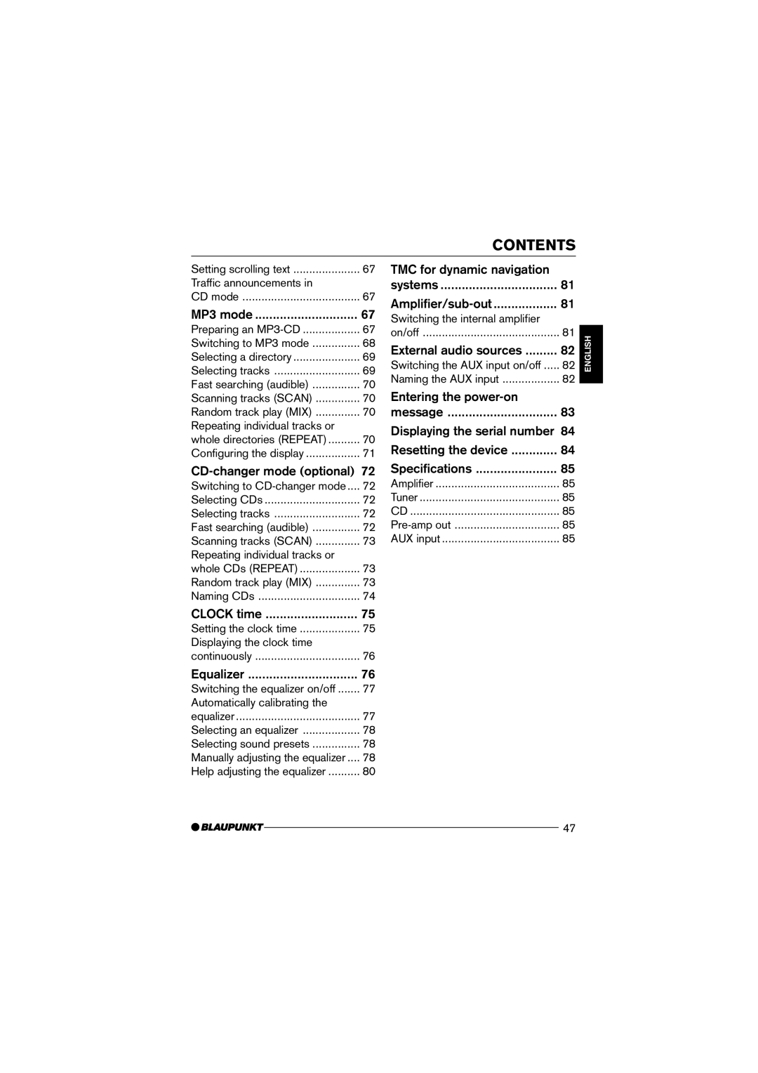 Blaupunkt MP75 operating instructions Entering the power-on 