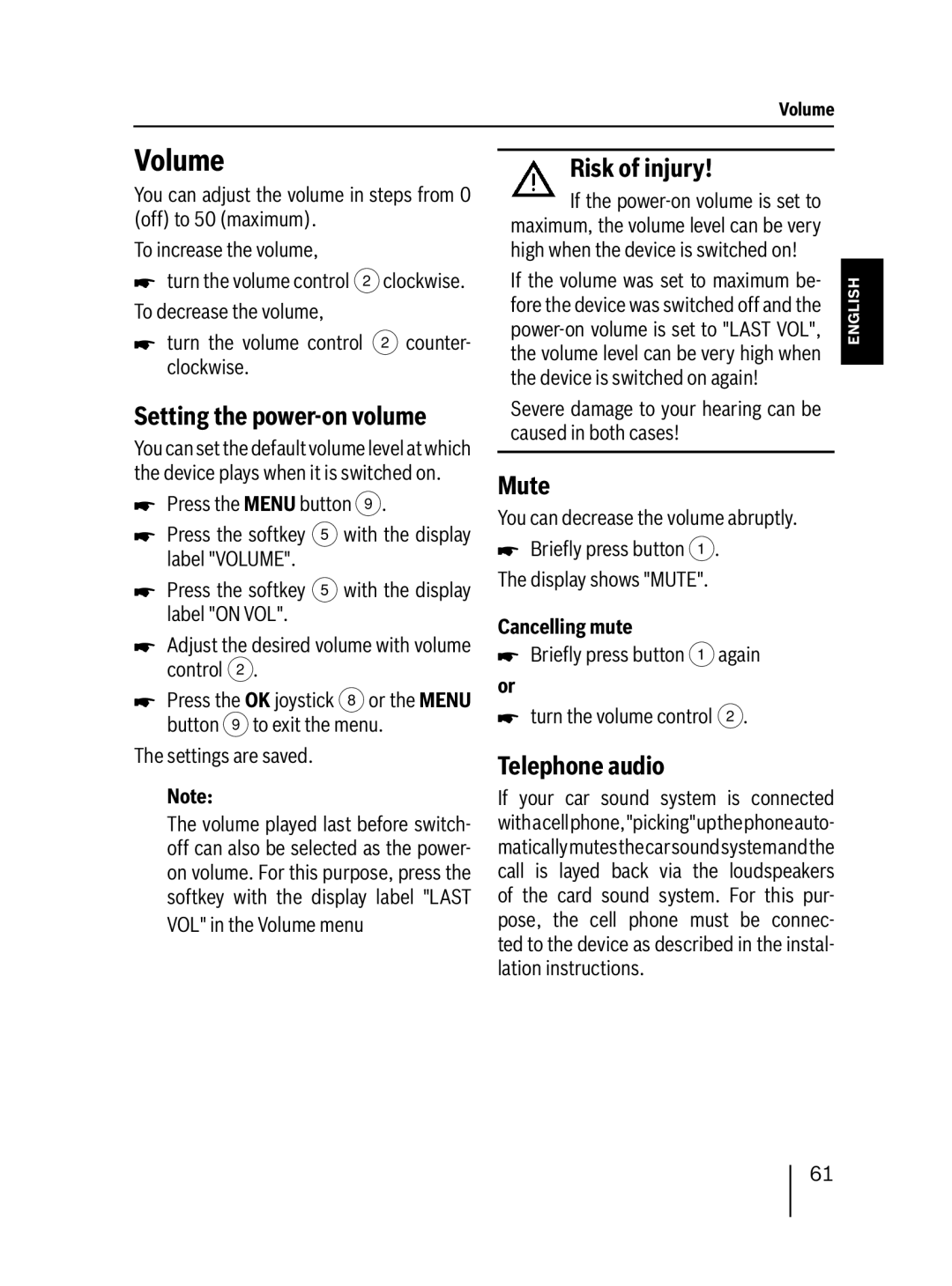 Blaupunkt MP76 operating instructions Volume, Setting the power-on volume, Risk of injury, Mute, Telephone audio 