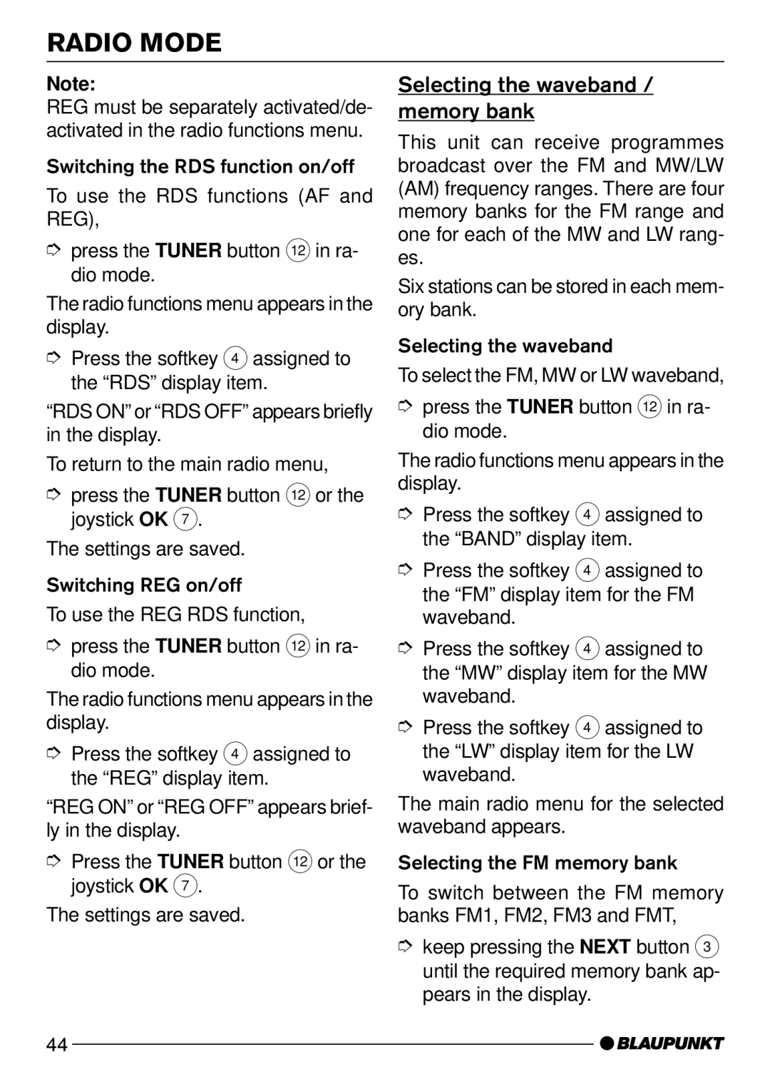 Blaupunkt Nevada DJ72, Madrid C72, Arizona DJ73 operating instructions Selecting the waveband / memory bank 