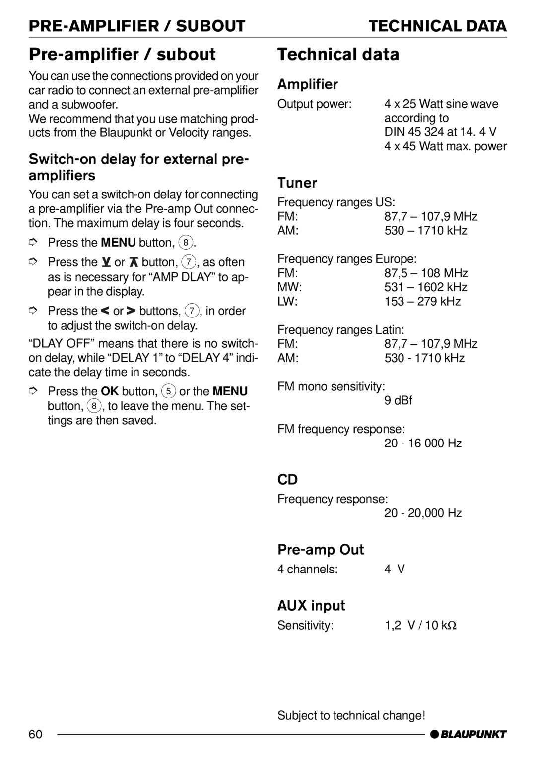 Blaupunkt Pasadena CD71 installation instructions Pre-amplifier / subout, Technical data, PRE-AMPLIFIER / Subout 