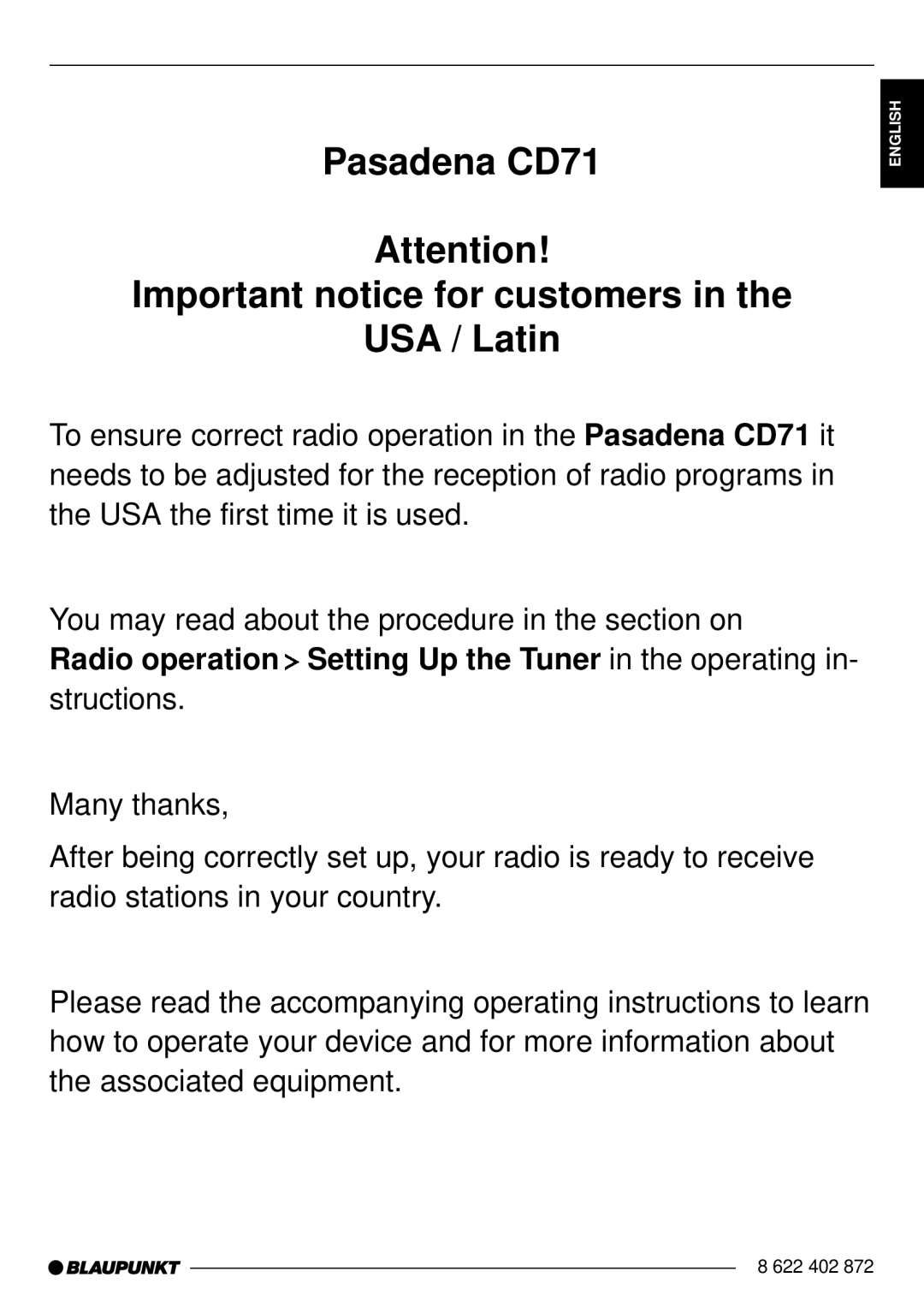 Blaupunkt installation instructions Pasadena CD71 Important notice for customers USA / Latin 