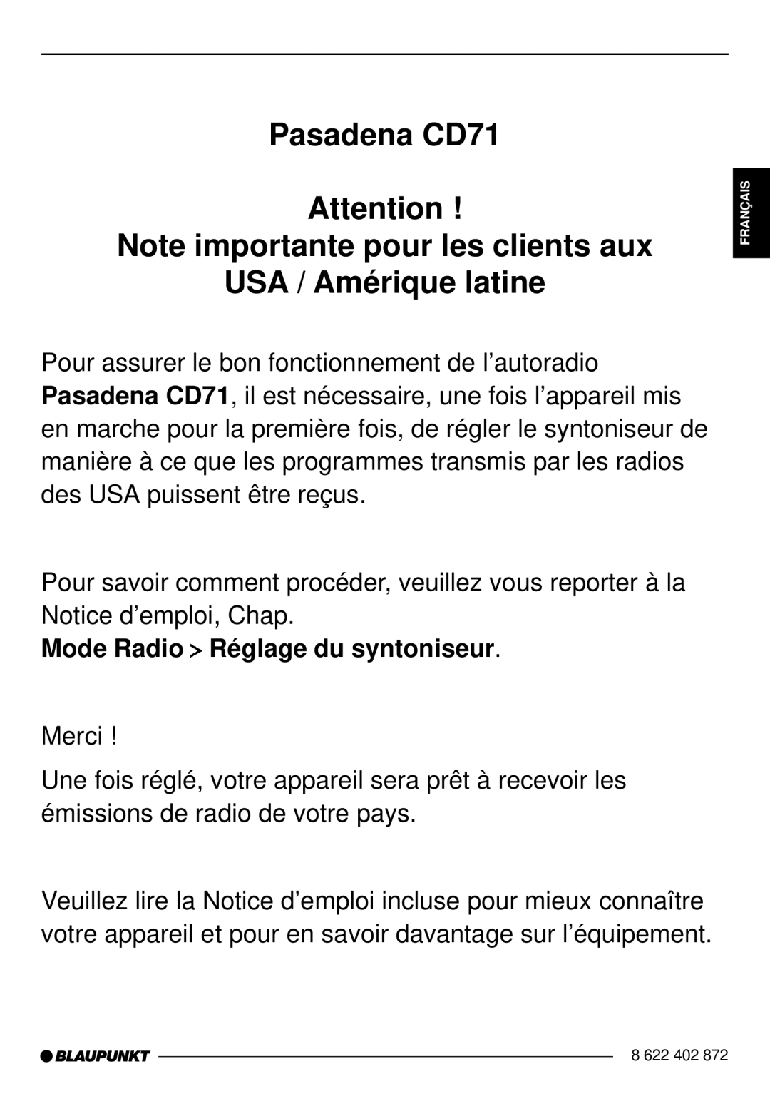 Blaupunkt Pasadena CD71 installation instructions Mode Radio Réglage du syntoniseur 