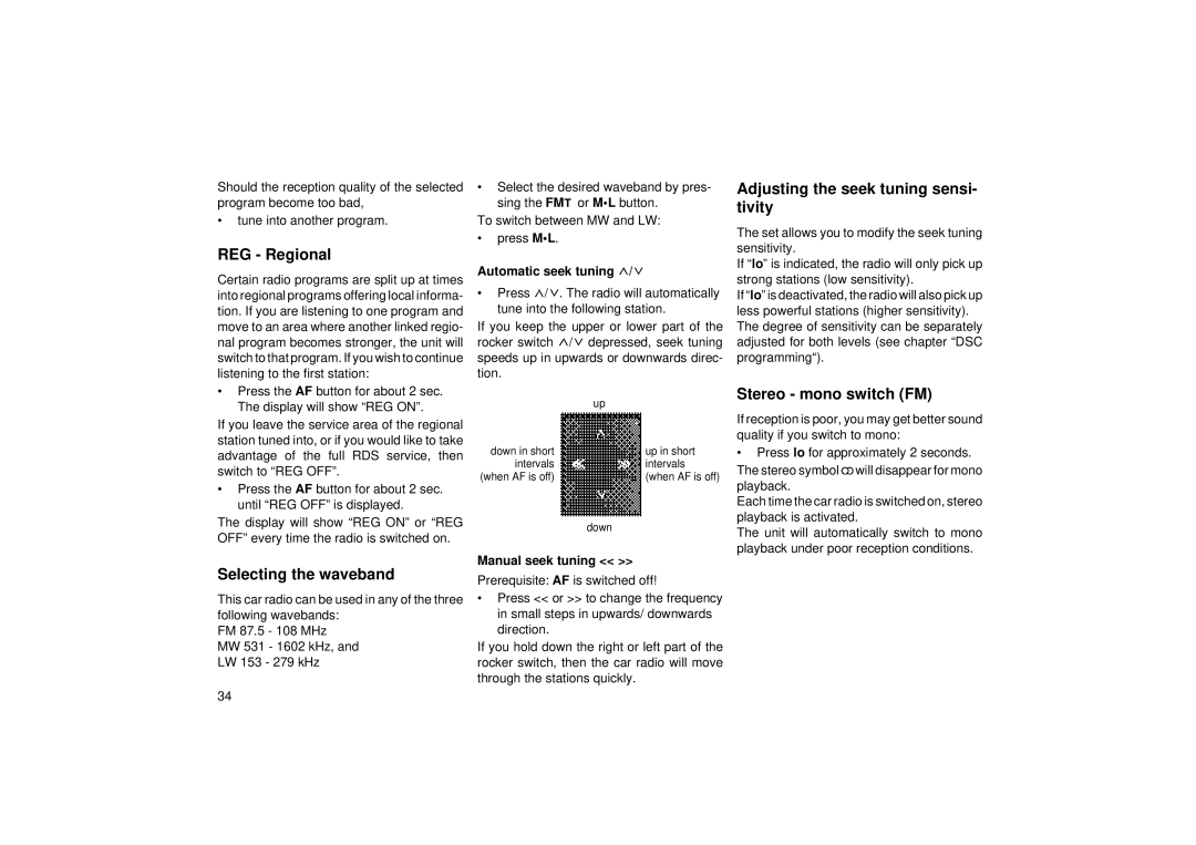 Blaupunkt RCM 104 A Adjusting the seek tuning sensi- tivity, REG Regional, Stereo mono switch FM, Selecting the waveband 