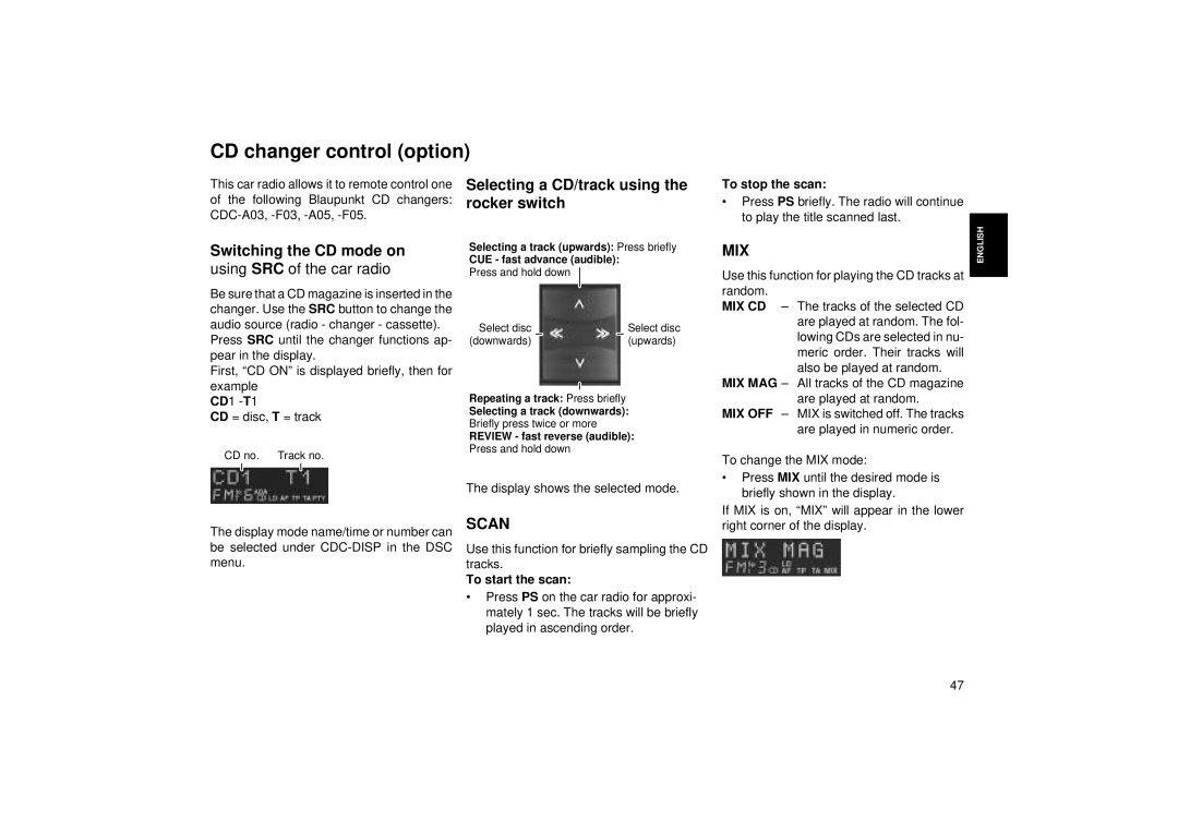 Blaupunkt RCM 104 A operating instructions Switching the CD mode on, Using SRC of the car radio, Mix Cd, Mix Mag, Mix Off 