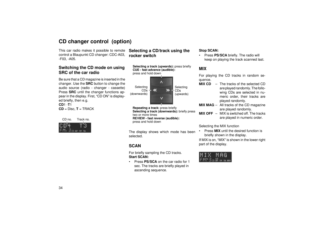 Blaupunkt RCM 104 CD changer control option, Switching the CD mode on using SRC of the car radio, Stop Scan, Start Scan 