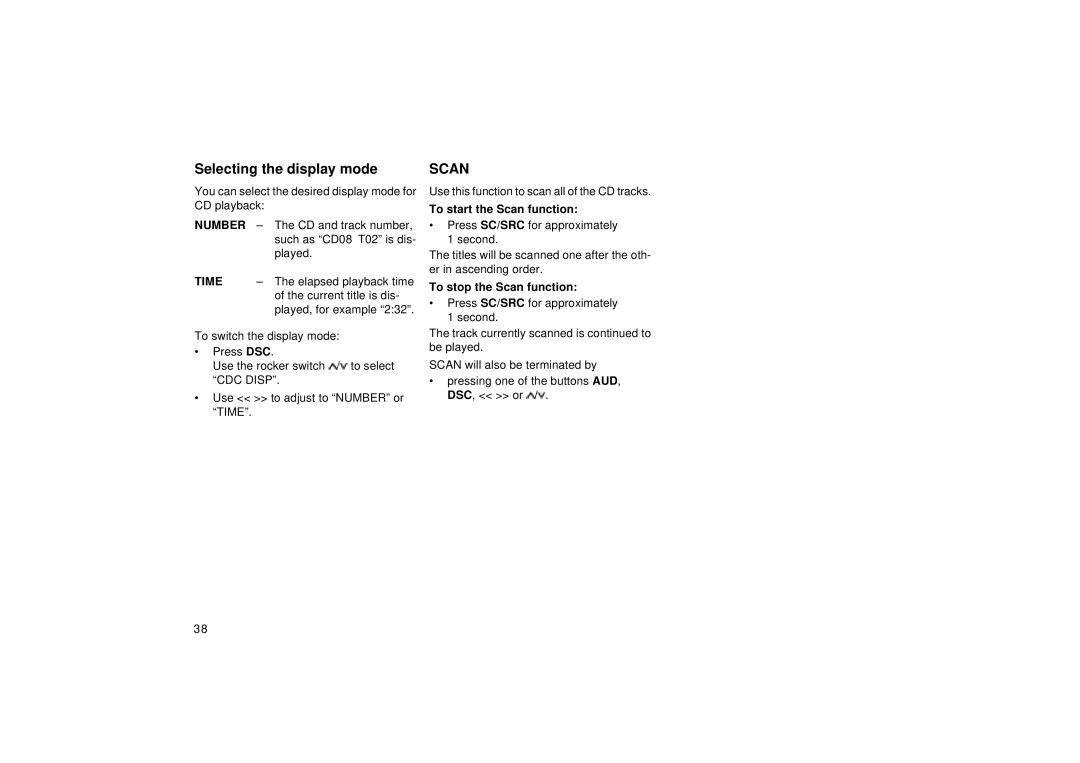 Blaupunkt RCM 127 Selecting the display mode, To start the Scan function, Number, Time, To stop the Scan function 