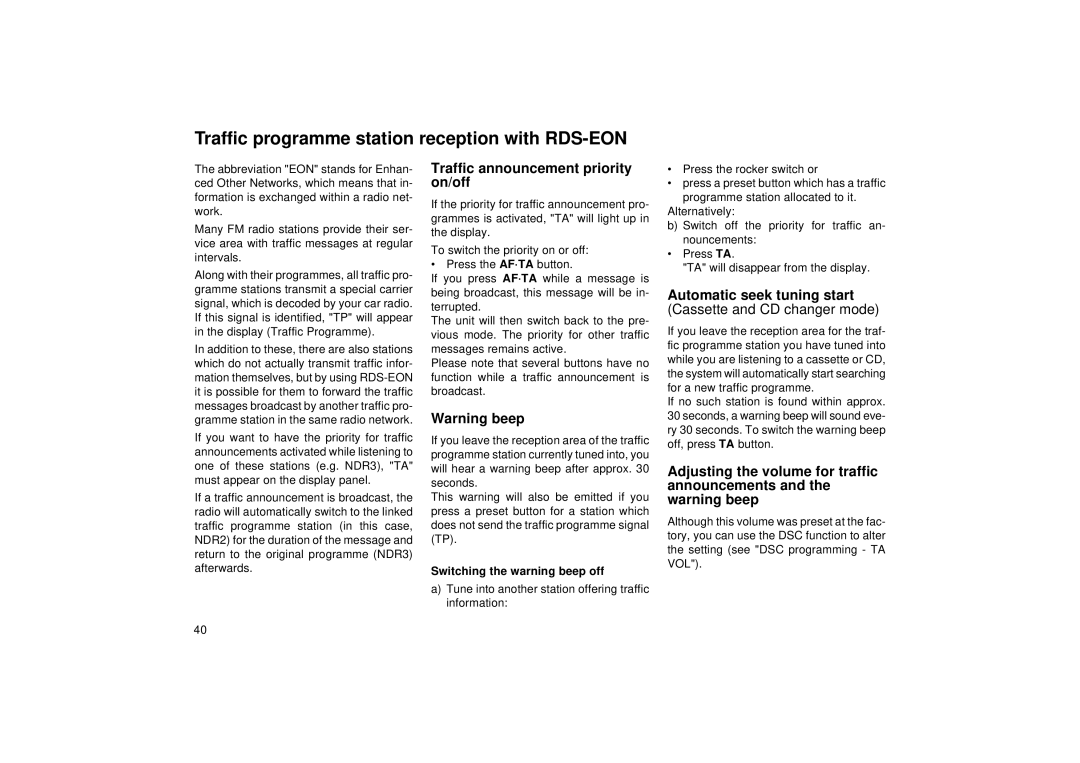 Blaupunkt RCM 168 Traffic programme station reception with RDS-EON, Traffic announcement priority on/off 