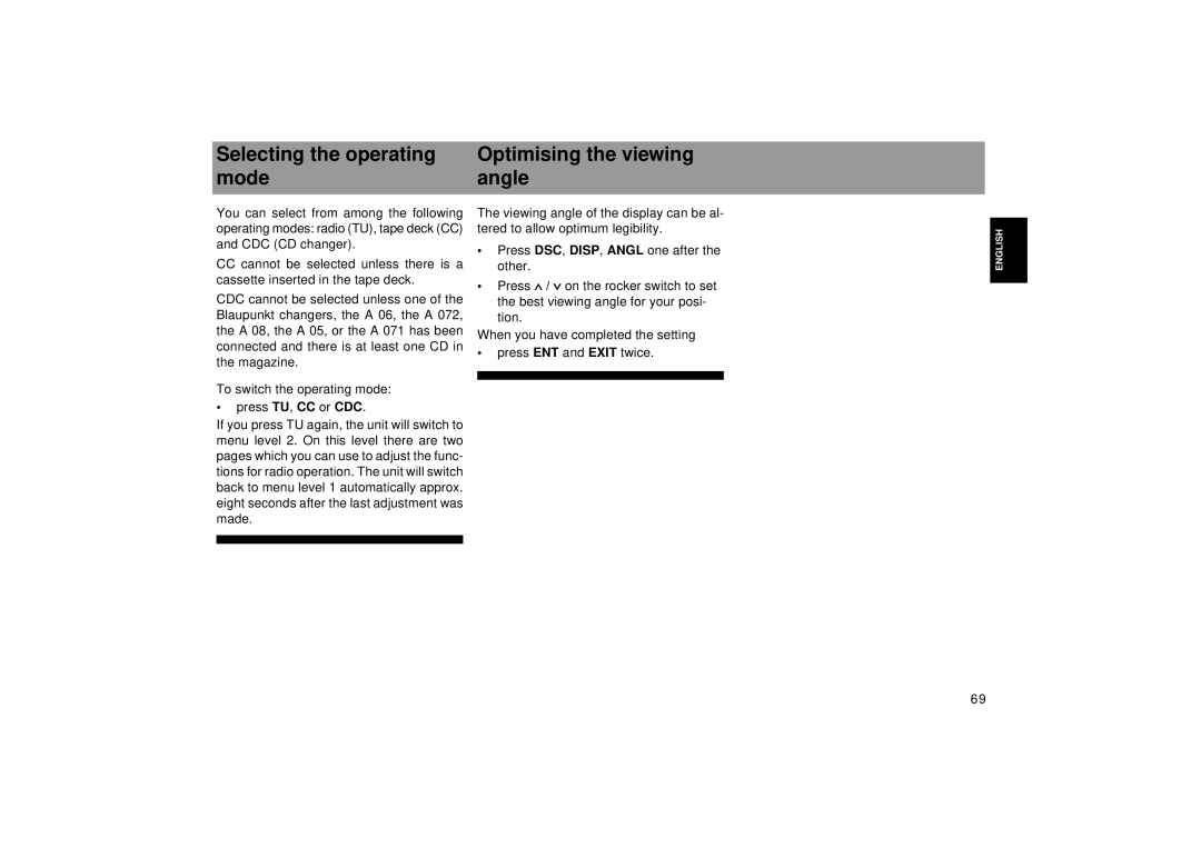 Blaupunkt RCM 169 operating instructions Selecting the operating Optimising the viewing Mode Angle 