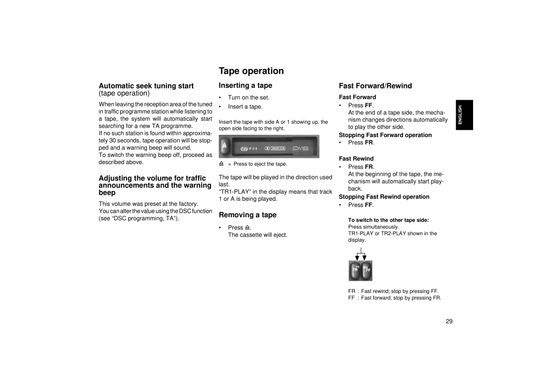 Blaupunkt RCM 85 operating instructions Tape operation, Automatic seek tuning start, Inserting a tape, Removing a tape 