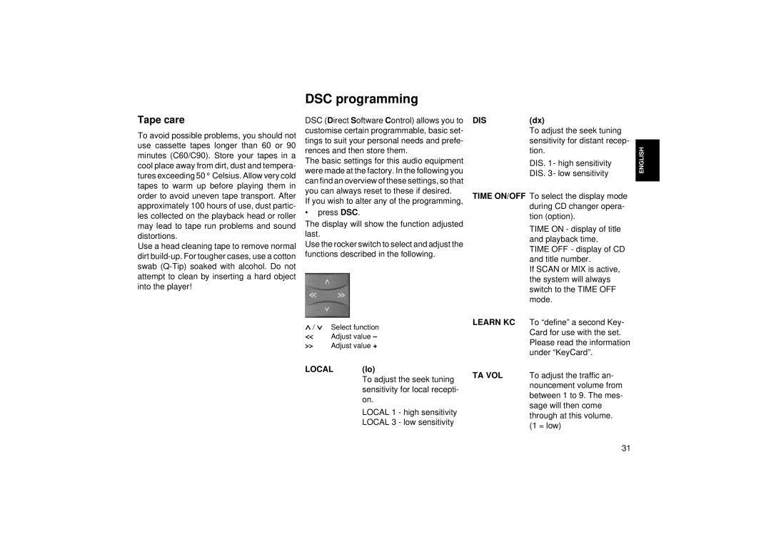 Blaupunkt RCM 85 operating instructions DSC programming, Tape care, Dis, Local lo, Ta Vol 