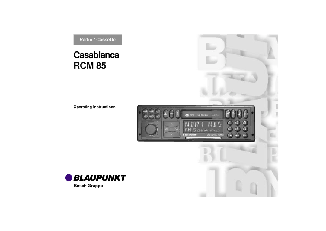 Blaupunkt RCM 85 operating instructions Casablanca RCM 