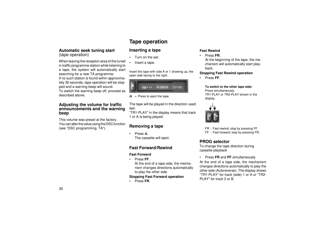 Blaupunkt RCM 85 operating instructions Tape operation, Automatic seek tuning start, Inserting a tape, Removing a tape 